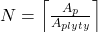 N = \left\lceil \frac{A_p}{A_{płyty}} \right\rceil