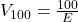 V_{100} = \frac{100}{E}