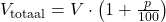 V_{\mathrm{totaal}} = V \cdot \left(1 + \frac{p}{100}\right)