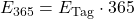 E_{365}=E_{\mathrm{Tag}}\cdot365