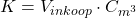 K = V_{inkoop} \cdot C_{m^3}